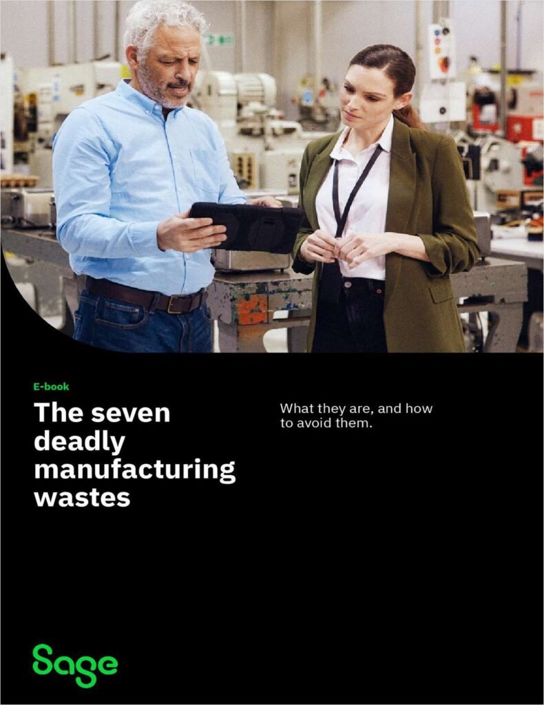 The Seven Deadly Manufacturing Wastes